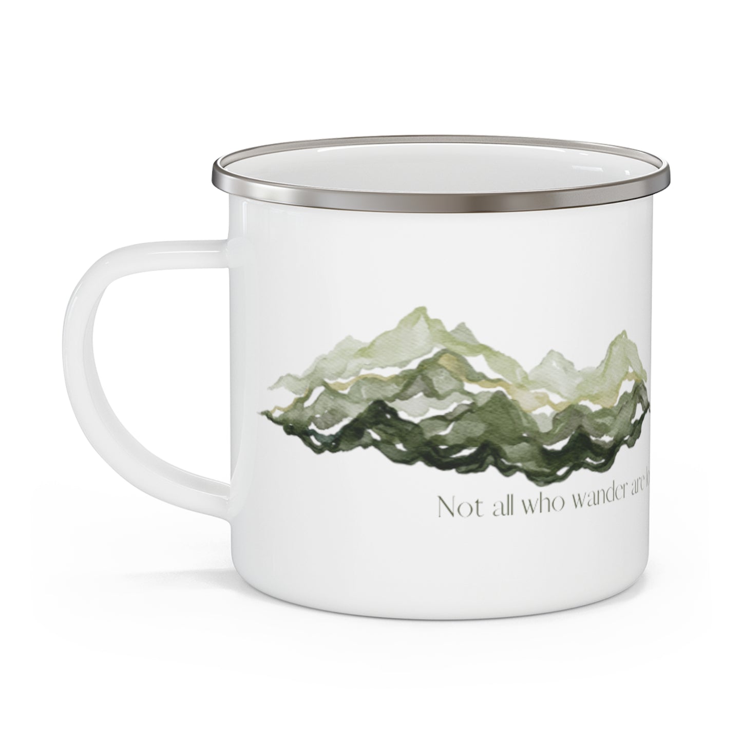 Not All Who Wander Enamel Camping Mug