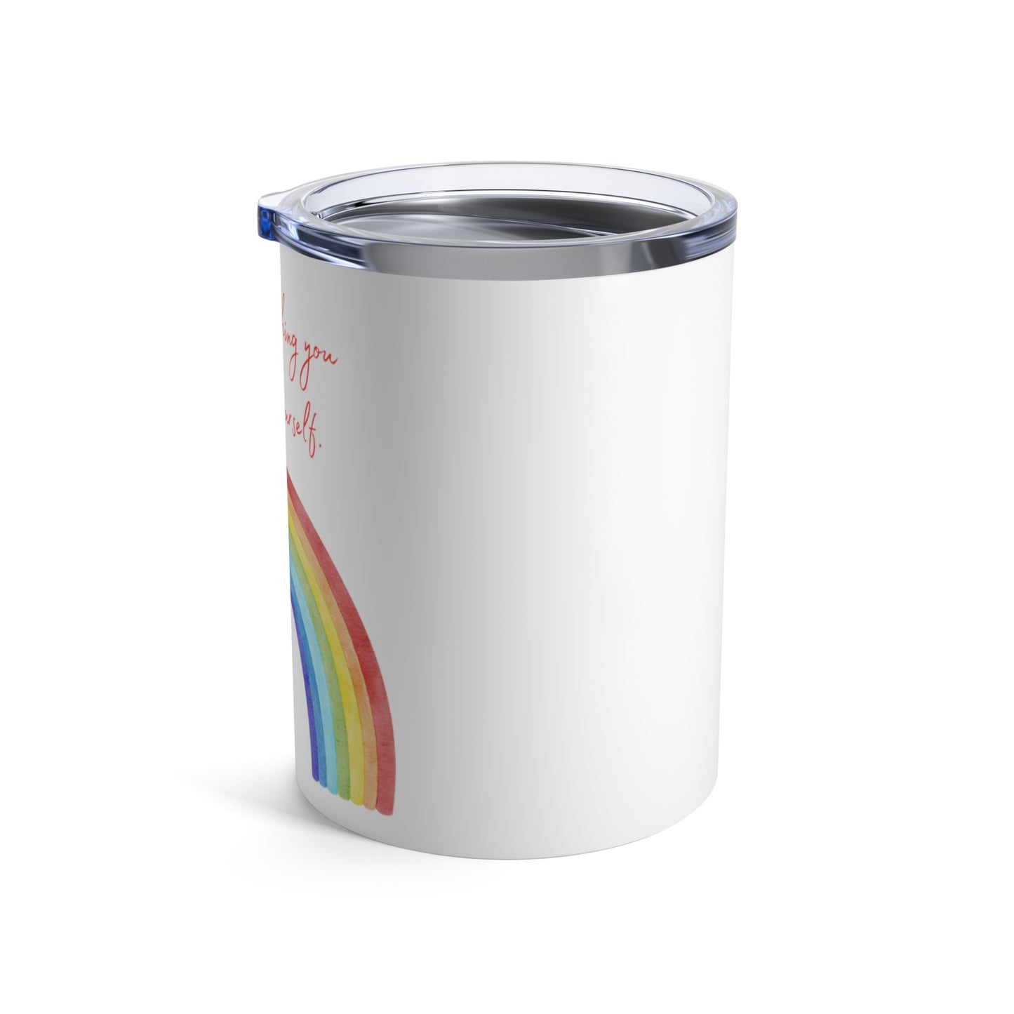 Rainbow Tumbler 10oz